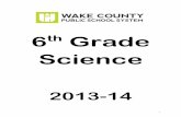 6th Grade Science - PBworks · WCPSS 6th Grade Pacing Guide ... processes and behaviors of plants that enable them to survive and reproduce.