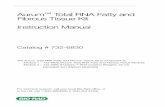 Aurum Total RNA Fatty and Fibrous Tissue Kit … Total RNA Fatty and Fibrous Tissue Kit Instruction Manual Catalog # 732-6830 The Aurum Total RNA Fatty and Fibrous Tissue Kit is composed