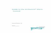 Guide to the ArchestrA™ Alarm Control Guide to the ArchestrA Alarm Control Contents Welcome 11 Documentation Conventions 11 Technical Support 12 Chapter 1 About …