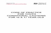 CODE OF PRACTICE FOR YOUTH CONDITIONAL … · footnote 7) at the time the ... offences and deal with them using one Youth Conditional Caution. Before making this decision the prosecutor
