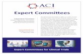 Expert Committees - ACI Clinical · Expert Committees for Clinical Trials ACI Clinical was founded in 2001 as a niche service ... than 100 compounds for Pharma, biotech, academia,