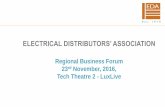 ELECTRICAL DISTRIBUTORS’ ASSOCIATION · ELECTRICAL DISTRIBUTORS’ ASSOCIATION Regional Business Forum ... 34% Pass Product Knowledge Programme. 565 ... Joe Roberts, Edmundson Electrical