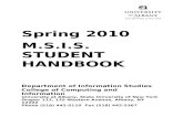  · Web viewSpring 2010 M.S.I.S. STUDENT HANDBOOK Department of Information Studies College of Computing and Information University at Albany, State University of New York Draper