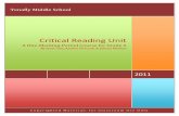 Critical Reading Unit · 2018-06-08 · Critical Reading Unit ... Common Core State Standards for English Language Arts: RL.6.1,2,3,4,5,6,9,10 RI.6.1,2,3,4,5,10 ... executive for