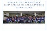 ANNUAL REPORT ISP CELOS CHAPTER 2014-2015 - SPIE · ANNUAL REPORT ISP CELOS CHAPTER 2014-2015 ... A poster presentation was arranged in which posters were displayed by the ... Ooty