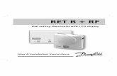 RET B + RF - Heating Solutions | North America Heating …na.heating.danfoss.com/PCMPDF/RETB instruc.pdf · 2007-10-30 · RET B + RF Dial setting thermostat with LCD display User