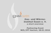 Gas- und Wärme- Institut Essen e. V. - media.cornet.online · o DVGW - test laboratory gas ... Gas Qualitiy ... Gas- und Wärme-Institut Essen e.V. Hafenstraße 101, 45356 Essen,