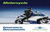 Motorccle - Carole Nash Insurance · Motorccle Six Wheel Multi-Bike Off Road Custom Future Classic ... Certificate of Motor Insurance ... fees if they arise from a claim caused by