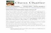 Chess Chatter - PortHuronChessClub Chatter Vol... · Chess Chatter Newsletter of the ... French, and King’s Indian Defenses, and empowered by the stout weaponry of the King’s