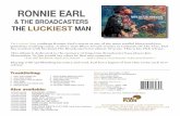 RONNIE EARL - Stony Plain Records Date: November 17 2017 Artist: Ronnie Earl and the Broadcasters Title: The Luckiest Man Label: Stony Plain Records Genre: Blues (Modern Electric)