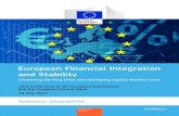 European Financial Integration and Stability · European Financial Integration and Stability ... Unity (Vienotība) in the period 2011-14, ... international banks and consulting