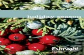holiday season - Eshraghi Farms · Western Red Cedar Garland Western Red Cedar Mantelpiece with Berries Noble Fir, Incense Cedar, Berried Juniper, Red Berries, Pine Cones Mixed Western
