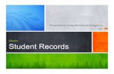 Alaska Student Records - ALASBOby(Greg(Benolkin(of(Gregari.us(LLC Alaska Student Records Student’Records’Reten-on(Whereareyourrecords? (((((Cumulave1 ...