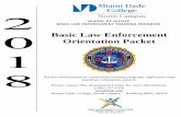 Basic Law Enforcement Orientation Packet - mdc.edu Orientation Packet (FULL...Basic Law Enforcement Orientation Packet ... Today symbolizes the start of your journey; ... Credit History