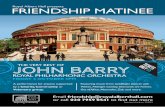 RAH21646|1 Friendship Matinee flyer - Open Objects … · 2013-06-04 · John Barry Featuring music from Goldfinger, Dances with Wolves, Midnight Cowboy, Diamonds are Forever, ...