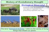 History of Evolutionary thought Biological Diversity!rasmussenbiology.weebly.com/uploads/8/3/7/7/83773626/history_of... · Evolution is the development of new types of organisms from