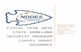 Fiscal Year 2016 State Homeland Security program … · Web viewFiscal Year 2016 State Homeland Security program (SHSP) Grant Guidance Notice of Funding Opportunity (NOFO) For Regional