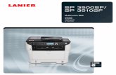 SP 3500SF/ SP 3510SF - Copier Catalogbrochure.copiercatalog.com/lanier/sp3510sf-ap3500sf.pdfStreamline a wider range of office tasks with the Lanier SP 3500SF/SP 3510SF. Two-sided