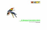 A Happy Parrotlet Diet - Parrots- Training, Temperament ... · A Happy Parrotlet Diet E-book on the Feathered Family: ... The perfect diet not only means the right amount but also