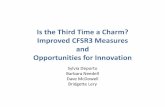 Is the Third Time a Charm? Improved CFSR3 Measures … CFSR3 Measures and Opportunities for Innovation ... performance on the indicator for the most recent year of data ... • Sustaining
