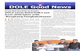 DOLE Good News Good News/DGN 2012-06.pdf · barangays in 16 regions of the country child-labor free this year. ... son, despite being 11 ... 70 HSWs back in the country This is good
