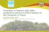 Strategies to Improve date palm production and hence Dates …unctad.org/meetings/en/Presentation/ditc-ted-21032018-oman-squ-2... · Tunisia 180,000.00 Top 10 date producing countries