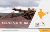 METALS AND MINING - Business Opportunities in India ... Metals and Mining For updated information, please visit ADVANTAGE INDIA Rise in infrastructure development and automotive production