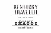 Kentuc Ky traveler - Home | Skaggs Family Recordsskaggsfamilyrecords.com/.../kentuckytraveler_excerpt.pdfHe was a big star on the Grand Ole Opry, broadcast on WSM radio every Saturday