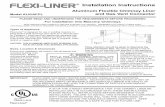 851419 Flexi-Liner Installation Instructions - Hart and … · 2 Aluminum Flexible Chimney Liner and Gas Vent Connector Installation Instructions Flexi-Liner® Your liner has been