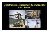 Construction Management & Engineering 486/CIEGNotes090403.pdf · Construction Management & Engineering ... Existing businesses, institutions, ... • Steel erection • Concrete –