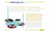 ENDANGERED NATURE ACTIVITY RESCUE GUIDE - …planetark.org/documents/doc-1157-planet-arks-endangered-activity... · physics principles, ... ENDANGERED NATURE ACTIVITY RESCUE GUIDE