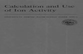 Calculation and Use of Ion Activity - USGS strength_____ 4 Activity coefficients ... CALCULATION AND USE OF ION ACTIVITY C-5 ... o unity, and it normally ...
