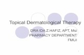 Topical Dermatological Therapy - Website Staff UI |staff.ui.ac.id/system/files/users/ida.zubaidah/material/...22 Antiseptic and Disinfectant (Cont’d) Halogen Povidon Iodin 1 % Antibakteria,