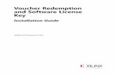 Voucher Redemption and Software License Key … Redemption and Software License Key Installation Guide UG1042 (v1.0) February 12, 2014