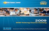 SKM Power*Tools For Windows Software Training Courseskmsupport.com/Newsletters/2009Images/SKM_2009_Training.pdf · SKM Power*Tools® For Windows Software Training Course 101 PTW Software