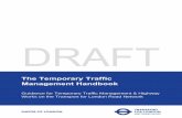 TfL Traffic Management Handbookcontent.tfl.gov.uk/temporary-traffic-management-handbook-draft-v0... · The Temporary Traffic Management Handbook Guidance for Temporary Traffic Management