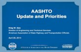 AASHTO Update and Priorities - Transportation.orgsp.rightofway.transportation.org/Documents/Meetings/2014 Meeting...AASHTO Update and Priorities ... 2004 2006 2008 2010 2012 2014 2016