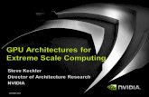 @ NVIDIA 2010 - Computing and Computational Sciences ...computing.ornl.gov/workshops/FallCreek10/presentations/keckler.pdf · @ NVIDIA 2010 3 History of GPU Computing 1.0: Compute