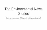 Top Environmental News Stories - Lemon Bay High … FRQ Hot...Plastic Bag Ban or Water Bottle Ban Problems: •persistence of plastic in landfill •energy cost and oil dependence