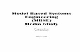 Model Based Systems Engineering (MBSE) Media Studymarte.aslab.upm.es/redmine/files/dmsf/p_asys-eggineering... · 9.2.1 Model Based Engineering ... 11.1 INFLUENCE OF SYSTEMS ENGINEERING