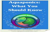 Aquaponics: What You Should Knowaquaponicsauthority.com/insider/bonuses/Aquaponics_Bonus.pdfAquaponics Authority © 2013 | | Version 5.2.1 4 There is an amazing sense of accomplishment