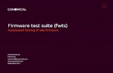 Firmware test suite (fwts) - Linux Plumbers Conference 2017 · Firmware test suite (fwts) ... Inspect return types – simple type checking ... CMOS memory System memory map (e820