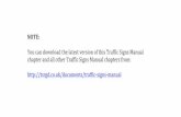 Traffic Signs Manual Chapter 3 Regulatory Signs - TSRGD use of signs and road markings. Mandatory requirements are set out in the current version of Traffic Signs Regulations and General
