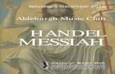 HANDEL MESSIAH - Aldeburghaldeburghmusicclub.onesuffolk.net/assets/.../Handel-Messiah-Prog-1... · Handel’s Messiah. ... MUSIC. Messiah, Handel ,, Handel,, Handel Messiah, in Messiah