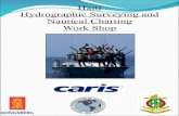 Haiti Hydrographic Surveying and Nautical Charting … · Haiti Hydrographic Surveying and Nautical Charting Work Shop " " " " " "This training was designed to enable Haitians to