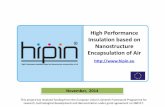 High Performance Insulation based on Nanostructure ... presentation_November 2014.pdfHIPIN Technology Manufacturing route to a robust silica aerogel Cost-effective surface treatment