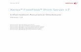 Xerox FreeFlow Print Server v7 - security.business.xerox… · 4.5 Job Manager UI Feature Access Control ... even if the Xerox Corporation, ... and make plans to deliver the feature