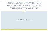 POPULATION GROWTH AND DENSITY AS A MEASURE … · population growth and density ... bogue, d.j., (1969) ... population growth and density as a measure of the quality of life