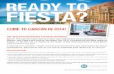 READY TO FIESTA? - neriumsupport.com · THE QUALIFICATION PERIOD HAS BEEN EXTENDED! Nerium International’s founders and executive staff are planning a getaway to Cancún, Mexico,
