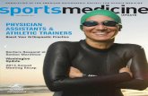 PHYSICIAN ASSISTANTS & ATHLETIC TRAINERS - …€¦ · NEWSLETTER OF THE AMERICAN ORTHOPAEDIC SOCIETY FOR SPORTS MEDICINE  PHYSICIAN ASSISTANTS & ATHLETIC TRAINERS ... 2013 …
